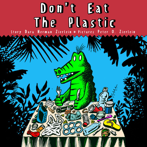 Don't Eat Plastic book cover