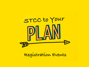 STCC to Your Plan Registration Events