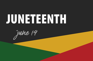 Juneteenth June 19, 2022